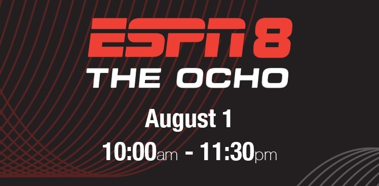 A promotional banner for ESPN The Ocho on August 1 from 10 AM to 11:30 PM at the ESPN Wide World of Sports Complex